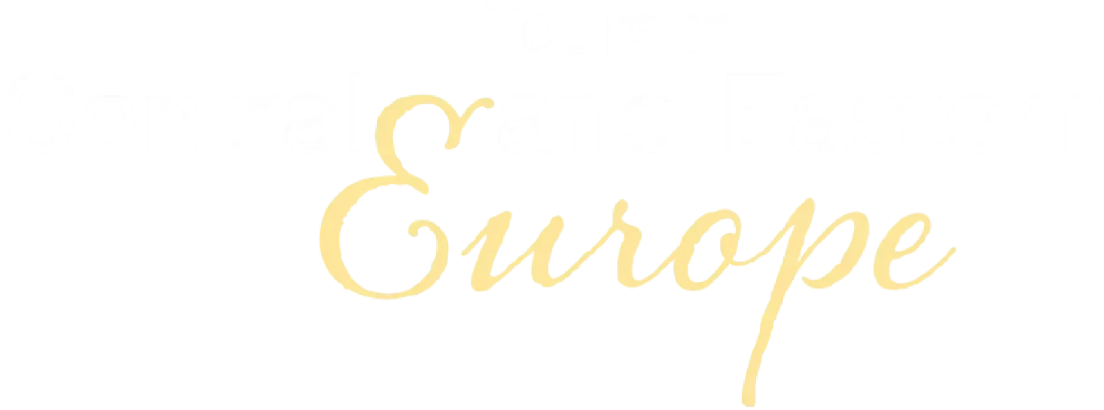 Tours in Centra and Eastern Europe